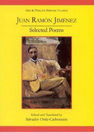 Juan Ramon Jimenez: Selected Poems (Poesias escogidas)