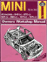 Austin Mini ('69 to '95) (Haynes Owners Workshop Manual Series)