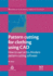 Pattern Cutting for Clothing Using Cad: How to Use Lectra Modaris Pattern Cutting Software