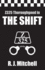 The Shift (Z325 Thoroughgood Thrillers)