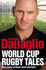 World Cup Rugby Tales