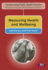 Measuring Health and Wellbeing (Transforming Public Health Practice Series)