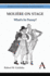 Moli�re on Stage: What's So Funny? (Anthem Studies in Theatre and Performance)