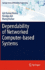 Dependability of Networked Computer-Based Systems