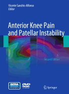 Anterior Knee Pain and Patellar Instability