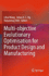 Multi-Objective Evolutionary Optimisation for Prod