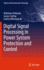 Digital Signal Processing in Power System Protection and Control (Signals and Communication Technology) [Hardcover] [Jul 28, 2011] Rebizant, Waldemar; Szafran, Janusz and Wiszniewski, Andrzej