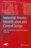 Industrial Process Identification and Control Design: Step-Test and Relay-Experiment-Based Methods (Advances in Industrial Control)