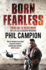 Born Fearless: From Kids' Home to Sas to Pirate Hunter-My Life as a Shadow Warrior