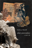 Silent Conversations a Reader's Life