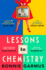 Lessons in Chemistry: the No. 1 Sunday Times Bestseller and Bbc Between the Covers Book Club Pick