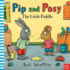 Pip & Posy the Little Puddle