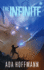 The Infinite: the Outside, Book III (Outside, 3)