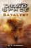 Dead Space-Catalyst