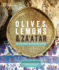 Olives, Lemons and Za'Atar: the Best Middle Eastern Home Cooking