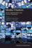 Media Clusters: Spatial Agglomeration and Content Capabilities (New Horizons in Regional Science Series)