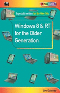 Windows 8 Rt for the Older Generation