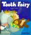 Tooth Fairy (Child's Play Library)