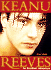 Keanu Reeves: An Excellent Adventure