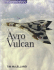 Avro Vulcan (Complete History)
