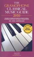 The Gramophone Classical Music Guide 2010