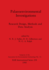 Palaeoenvironmental Investigations: Research Design, Methods and Data Analysis.; Symposia of the Association for Environmental Archaeology No. 5a. (Bar International Sereis 258)