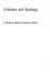 Criticism and Ideology: a Study in Marxist Literary Theory