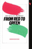 From Red to Green: Interviews With New Left Review