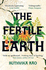 The Fertile Earth: 'Destined to Be a Future Classic' Guardian
