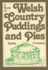 A Book of Welsh Country Puddings and Pies