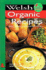 It's Wales: Welsh Organic Recipes: Salads, Soups and Sauces From Wales