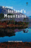Walking Ireland's Mountains: a Guide to the Ranges and the Best Walking Routes