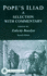 Pope's Iliad: a Selection With Commentary