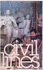 Civil Lines 4: New Writing From India