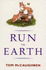 Run to Earth (Puffin Books)