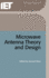 Microwave Antenna Theory and Design (Electromagnetic Waves)