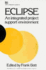 Eclipse: an Integrated Project Support Environment (Iee Computing Series, Vol 14)