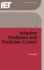 Adaptive Prediction and Predictive Control (Control, Robotics and Sensors)