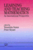 Learning and Teaching Mathematics