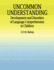 Uncommon Understanding
