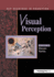 Visual Perception: Essential Readings (Key Readings in Cognition)