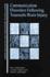 Communication Disorders Following Traumatic Brain Injury (Brain, Behaviour and Cognition)