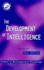 The Development of Intelligence. (Hardcover Edition)