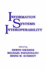 Information Systems Interoperability (Advanced Software Development Series)