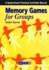 Memory Games for Groups (Speechmark Practical Activities Manual)