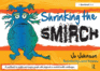 Shrinking the Smirch: A Practical Approach to Living with Long Term Health Conditions