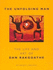 The Unfolding Man: the Life and Art of Dan Rakgoathe