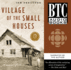 Village of the Small Houses: a Memoir of Sorts