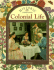 Colonial Life (Historic Communities)
