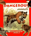 Dangerous Animals (Extraordinary Animals Series)